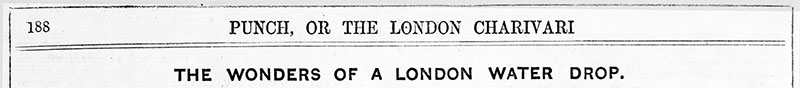 Punch, Wonders of London Water Drop